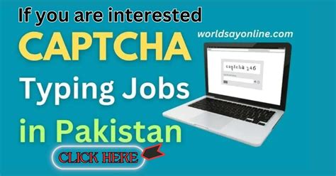 captcha earning in pakistan|Captcha Typing Jobs in Pakistan: A Lucrative Opportunity for .